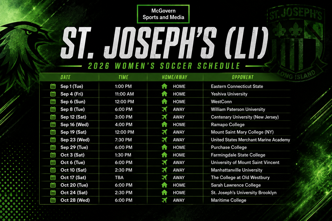 ST. JOSEPH'S LONG ISLAND SCHEDULE IS OUT
