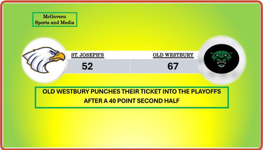 OLD WESTBURY PUNCHES THEIR TICKET TO THE PLAYOFFS