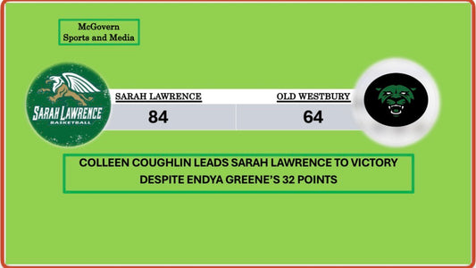 SARAH LAWRENCE WINS OVER OLD WESTBURY
