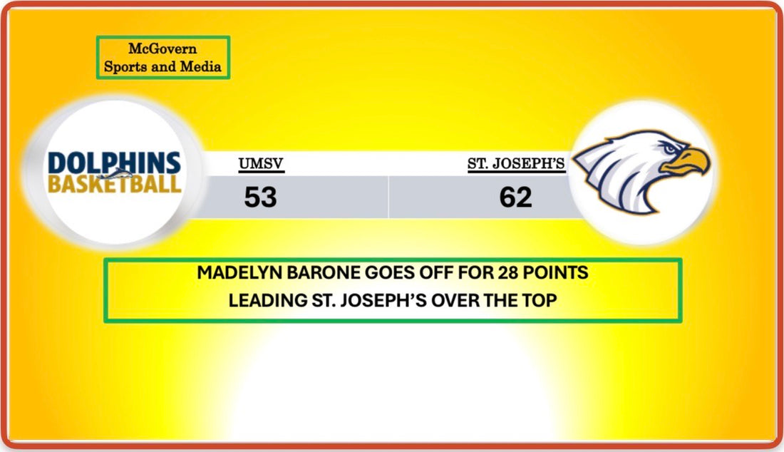 ST. JOSEPH'S DEFEATED UMSV
