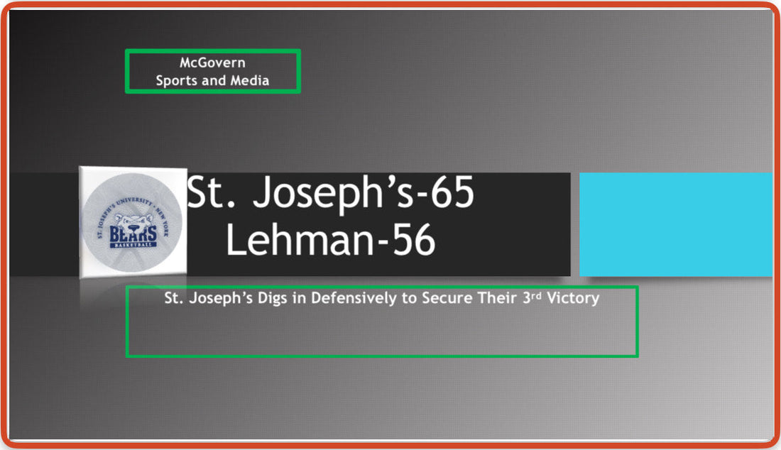 St. Joseph's digs in defensively to beat Lehman 65-56