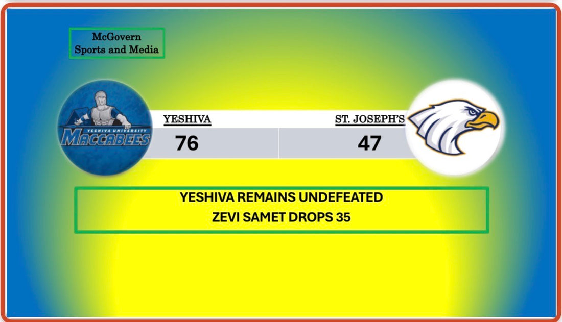 YESHIVA REMAINS UNDEFEATED AFTER BEATING ST. JOSEPH'S