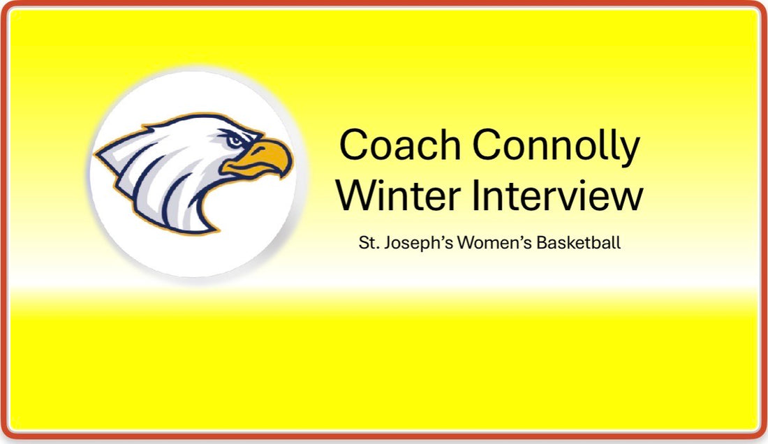 Coach Connolly Winter Break Interview