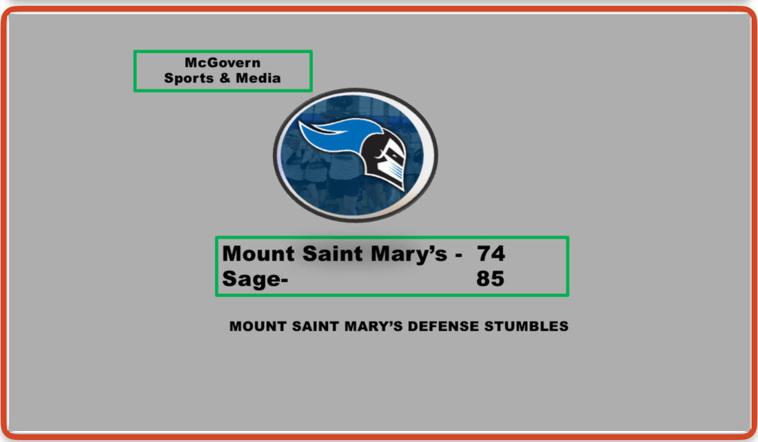 Mount Saint Mary's Defense Stumbles against Sage