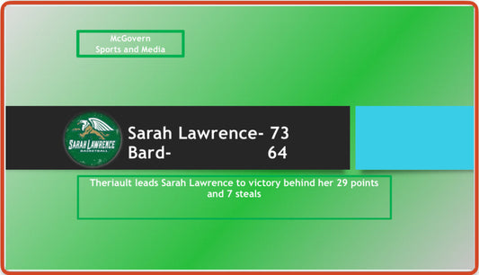 Theriault Leads Sarah Lawrence past Bard